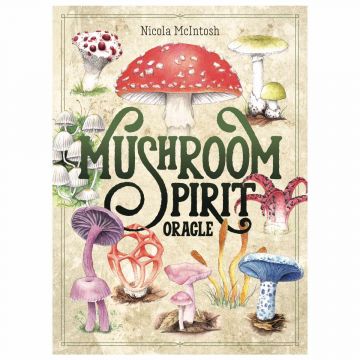 Mushroom Spirit Oracle - 36 Cards & 112 Page Guidebook